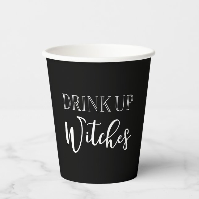Drink Up Witches Black & White Halloween Cups (Front)