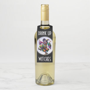 DRINK UP WITCHES BOTTLE TAG