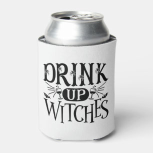 Drink Up Witches Can Cooler
