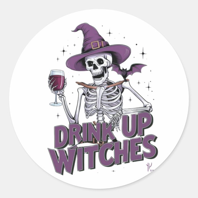 DRINK UP WITCHES CLASSIC ROUND STICKER (Front)