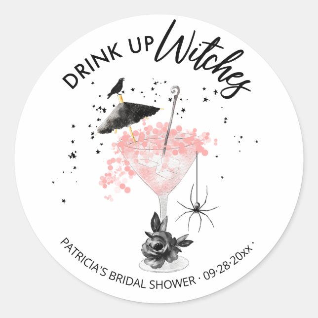 Drink up Witches Cocktail Halloween Bridal Shower  Classic Round Sticker (Front)