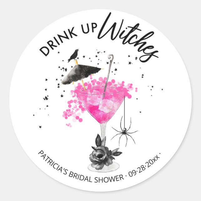 Drink up Witches Cocktail Halloween Bridal Shower Classic Round Sticker (Front)