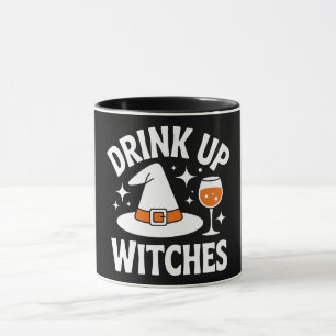 Drink Up Witches Funny Halloween Mug