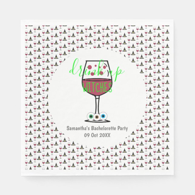 Drink Up Witches Halloween Bachelorette Napkin (Front)