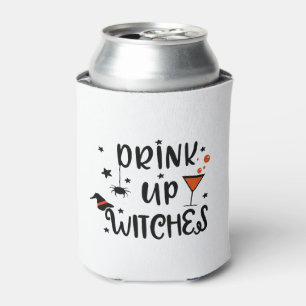 Drink Up Witches Halloween Can Cooler