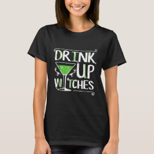 Drink Up Witches Halloween Funny Wine Drinking Wit T-Shirt