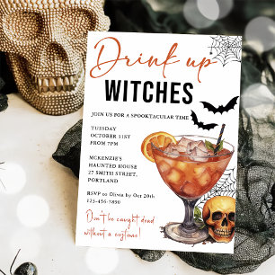 Drink Up Witches Halloween Party Invitation