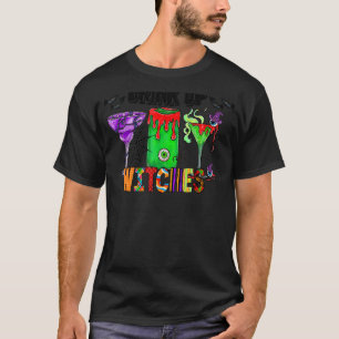 Drink Up Witches Hippie Halloween Wine Trick or T T-Shirt
