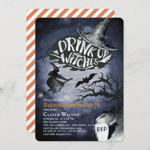 Drink Up Witches Night Bachelorette Party Invitation