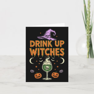 Drink Up Witches Purple Hat Funny Halloween Men Wo Card
