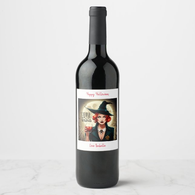 Drink Up Witches Wine Label (Front)