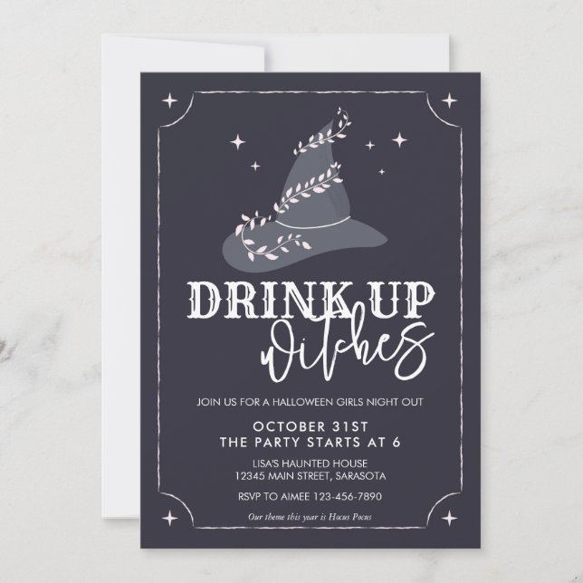 Drink up Witches Witch Hat Halloween Party Invitation (Front)