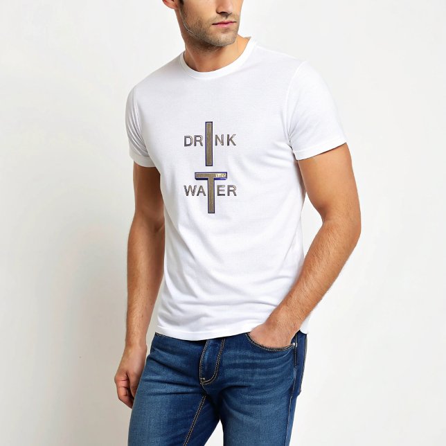 Drink Water T-Shirt (Creator Uploaded)
