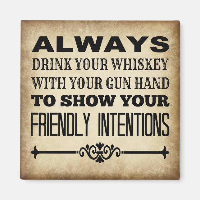 Drink Whiskey Magnet (Front)