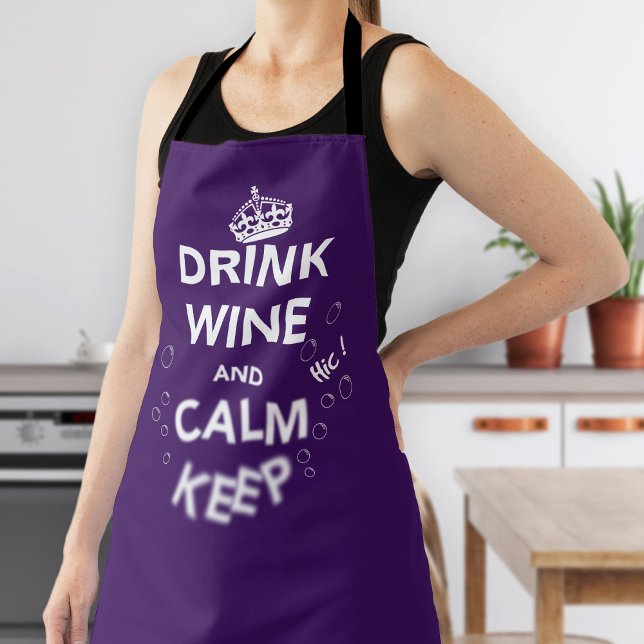 Drink Wine and Calm Keep Apron (Creator Uploaded)