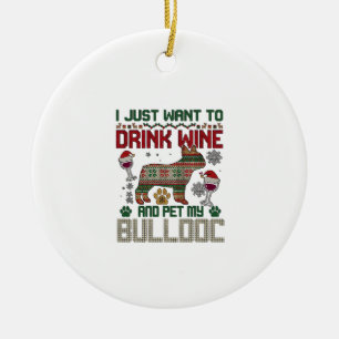 Drink Wine Bulldog Dog Ugly Sweater Santa Hat Ceramic Ornament