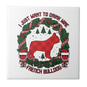 Drink Wine French Bulldog Dog Red Plaid Christmas Ceramic Tile
