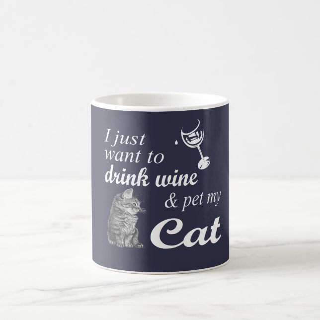 Drink Wine & Pet My Cat Coffee Mug (Center)