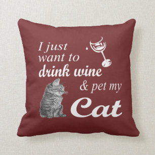 Drink Wine & Pet My Cat Cushion