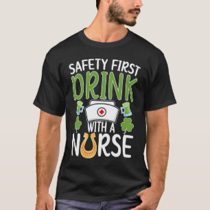Drink With A Nurse St Patrick's Day Nursing Shamro T-Shirt
