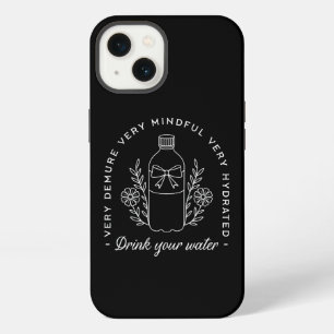 Drink your water hydrate reminder funny black iPhone 13 case