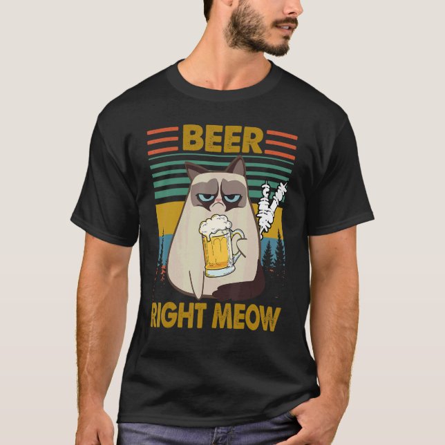 Drinkers 365 Beer Me Right Meow Retro Style T-Shirt (Front)
