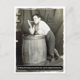 Drinking and Smoking were just the Start Postcard