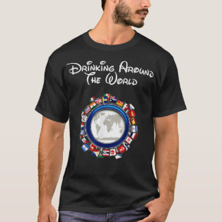 Drinking Around the World Adult Vacation Gift Shir T-Shirt