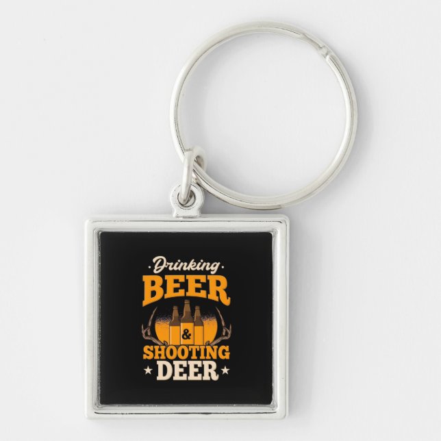Drinking Beer And Hunting Deer Key Ring (Front)