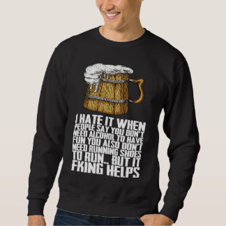 Drinking Beer  Beer For Men  Beer Sweatshirt