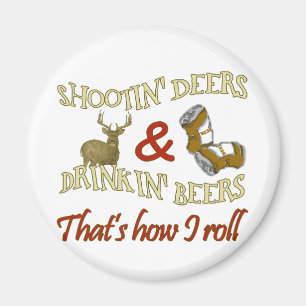Drinking Beer Shooting Deer Magnet