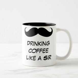 Drinking Coffee Like a Sir Moustache Mug