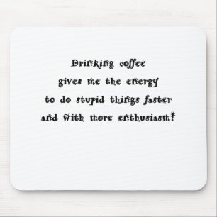 Drinking coffee mouse pad