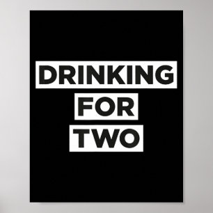 Drinking For Two  Poster