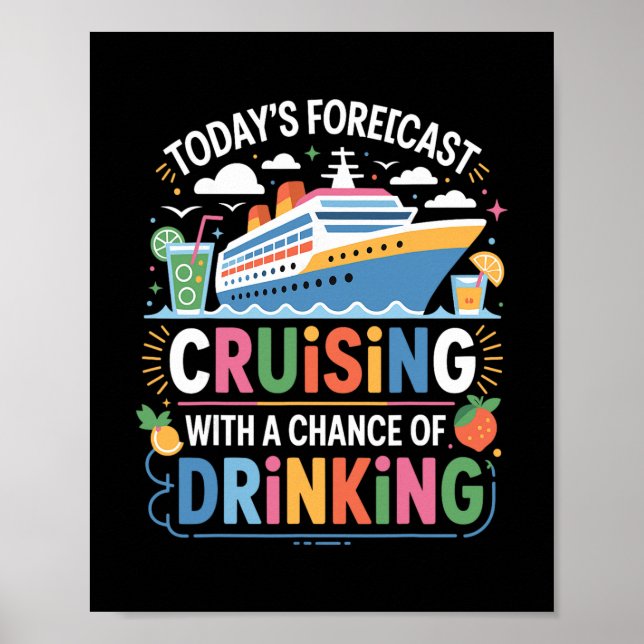 Drinking Forecast Funny Cruise Humor Tail Ocean Vi Poster (Front)