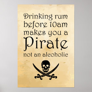 Drinking Rum - Pirate Quote Poster - Parchment