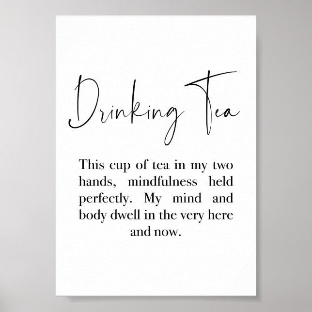 Drinking Tea quote- Thich Nhat Hanh Quote  Poster (Front)