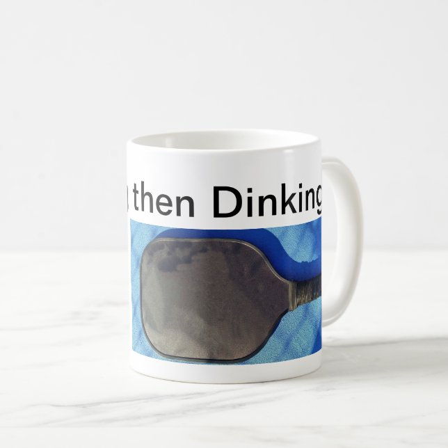 Drinking then Dinking  Coffee Mug (Front Right)