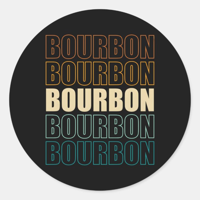 Drinking Whiskey Bourbon Classic Round Sticker (Front)