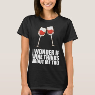 Drinking Wine  Partying  Alcohol T-Shirt