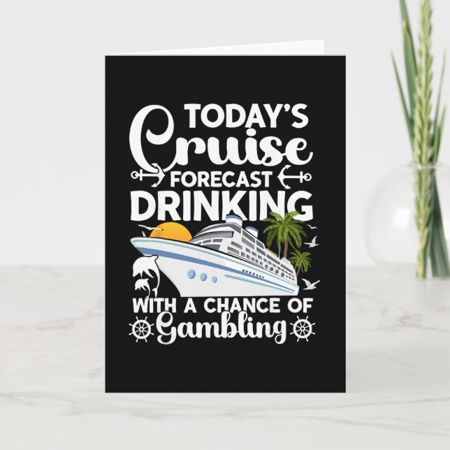 Drinking With A Chance Of Gambling - Fun Cruise  Card (Front)