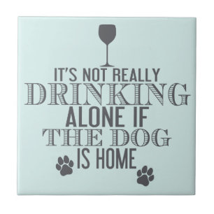 Drinking With The Dog Funny Coaster