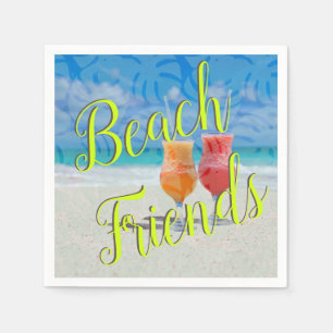 Drinks on Beach Friends Saying Napkin