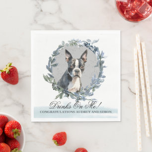 Drinks on Me Boston Terrier Pet Wedding Napkin