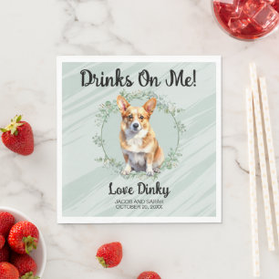 Drinks On Me! Corgi Dog Pet Wedding Napkin