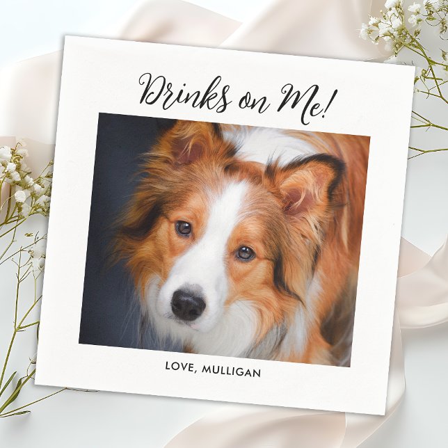 Drinks on Me Cute Fun Photo Modern Pet Dog Wedding Napkin (Creator Uploaded)