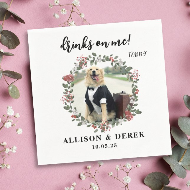 Drinks on Me | Cute Pet Template Dog Photo Wedding Napkin (Creator Uploaded)