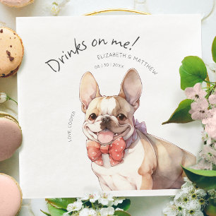 Drinks On Me French Bulldog Watercolor Fun Dog Napkin