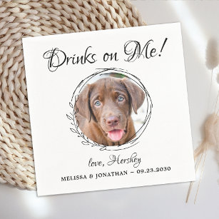 Drinks On Me Personalised Pet Photo Dog Wedding Napkin