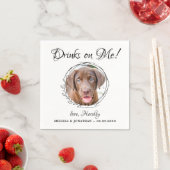 Drinks On Me Personalised Pet Photo Dog Wedding Napkin (Insitu)
